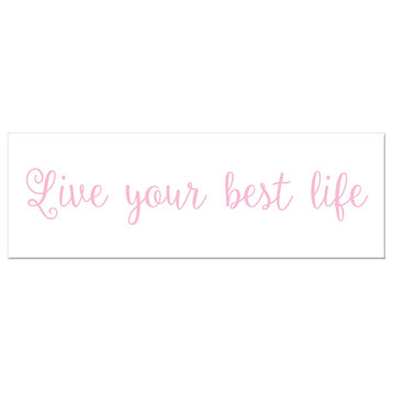 Live Your Best Life 12"x36" Canvas Wall Art, Pink