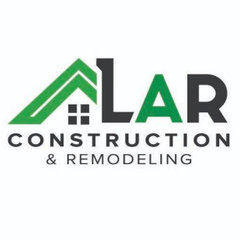 LAR Construction & Remodeling