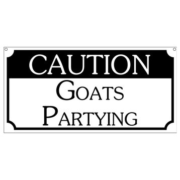 Caution Goats Partying, Aluminum Bar Man Cave Farm Barn Sign, 6"x12"