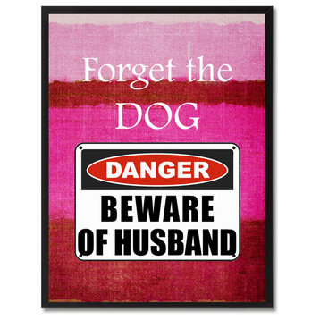 Beware Of Husband Danger Sign, Canvas, Picture Frame, 13"X17"