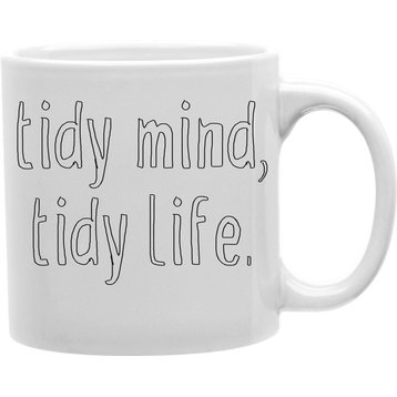 Tidy Mind, Tidy Life Mug