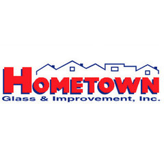 Hometown Glass & Improvement, Inc