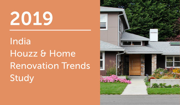 2019 India Houzz & Home Renovation Trends Study