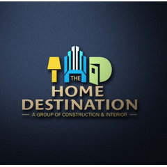The Home Destination ( Construction and Interior )