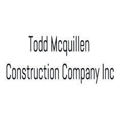 Todd Mcquillen Construction Company Inc