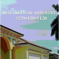 Built Better Carpentry, LLC