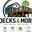 DECKS & MORE LLC