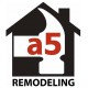 A5 Design Build Remodeling