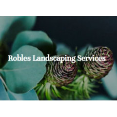 Robles Landscaping Services, LLC