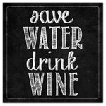 DDCG - Save Water Drink Wine Canvas Wall Art, 20"x20" - Add a little humor to your walls with the Save Water Drink Wine Canvas Wall Art. This premium gallery wrapped canvas features chalkboard text that reads "Save Water Drink Wine". The wall art is printed on professional grade tightly woven canvas with a durable construction, finished backing, and is built ready to hang. The result is funny piece of wall art that is perfect for your bar, office, gallery wall or above your bar cart. This piece makes a great gift for any wine lover. Available in 2 sizes.