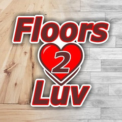 Floors 2 Luv