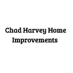 Chad Harvey Home Improvements