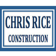 CHRIS RICE CONSTRUCTION