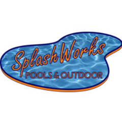 Splash Works Pools & Outdoor