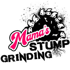 Mama's Stump Grinding