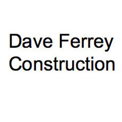 Dave Ferrey Construction