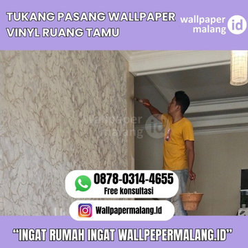 TUKANG PASANG WALLPAPER VINYL RUANG TAMU Ingin mencari tukang pasang wallpaper