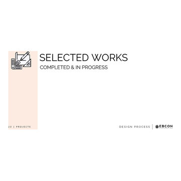 Selected Works: Completed & In Progress