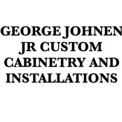 GEORGE JOHNEN JR CUSTOM CABINETRY AND INSTALLATION