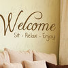 Wall Sticker Decal Quote Vinyl Art Adhesive Graphic Welcome Sit Relax Enjoy H04