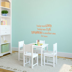 Dr. Seuss Quote Today Was Good - Wall Decals