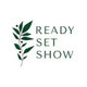 Ready Set Show LLC