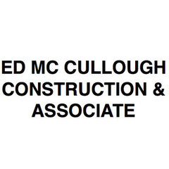 ED MC CULLOUGH CONSTRUCTION & ASSOCIATE
