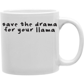 Save Your Drama For Your Llama Mug