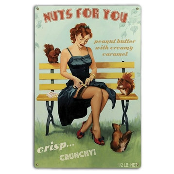 Nuts for You, Classic Metal Sign