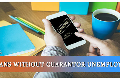 How Much Imperative Loans without Guarantor Are for Unemployed?
