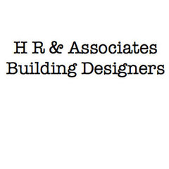 H R & Associates Building Designers