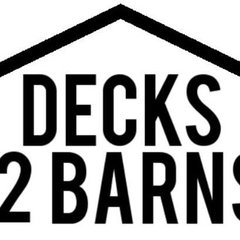 Decks 2 Barns