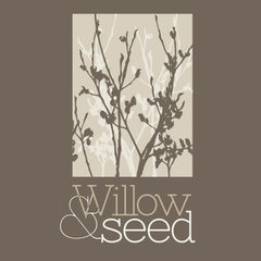 Willow & Seed