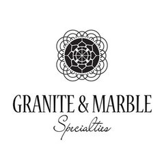 Granite & Marble Specialties
