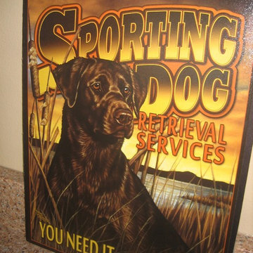 True Hunting Dog Lover Sign