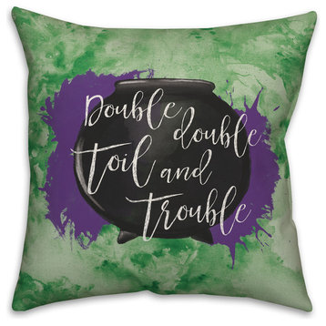 Double Double Toil And Trouble 20"x20" Throw Pillow