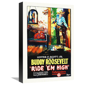 "Buddy Roosevelt, Ride Em High" Canvas by Hollywood Photo Archive, 12x18"