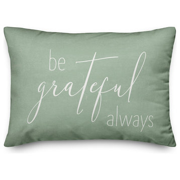 Be Grateful Always 14"x20" Throw Pillow