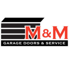 M & M Garage Doors & Service