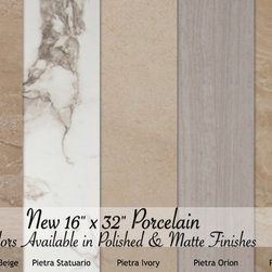 New 16x32 Porcelain - Tile