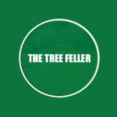 The Tree Feller
