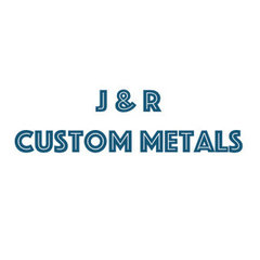 J & R Custom Metals, LLC.