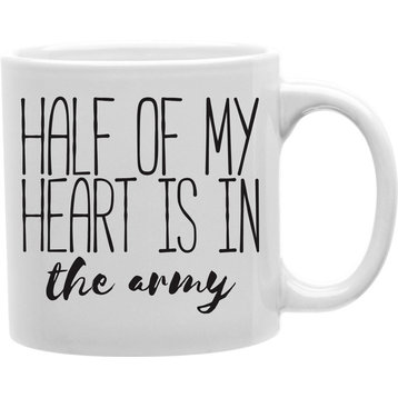 Half Of My Heart Is In The Army Mug