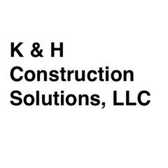 K & H Construction Solutions, LLC