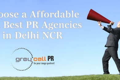 Choose a Affordable and Best PR Agencies in Delhi NCR