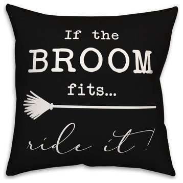 The Broom Fits 18x18 Throw Pillow