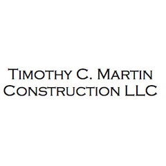 Timothy C. Martin Construction LLC