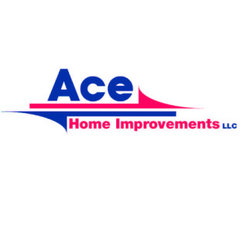 Ace Home Improvements,LLC