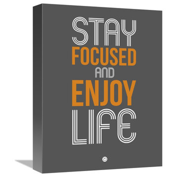 "Stay Focused and Enjoy Life 2" Fine Art Print
