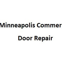 Minneapolis Commercial Door Repair